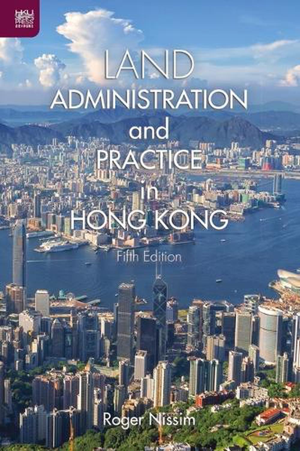 Land Administration and Practice in Hong Kong, 9789888754069