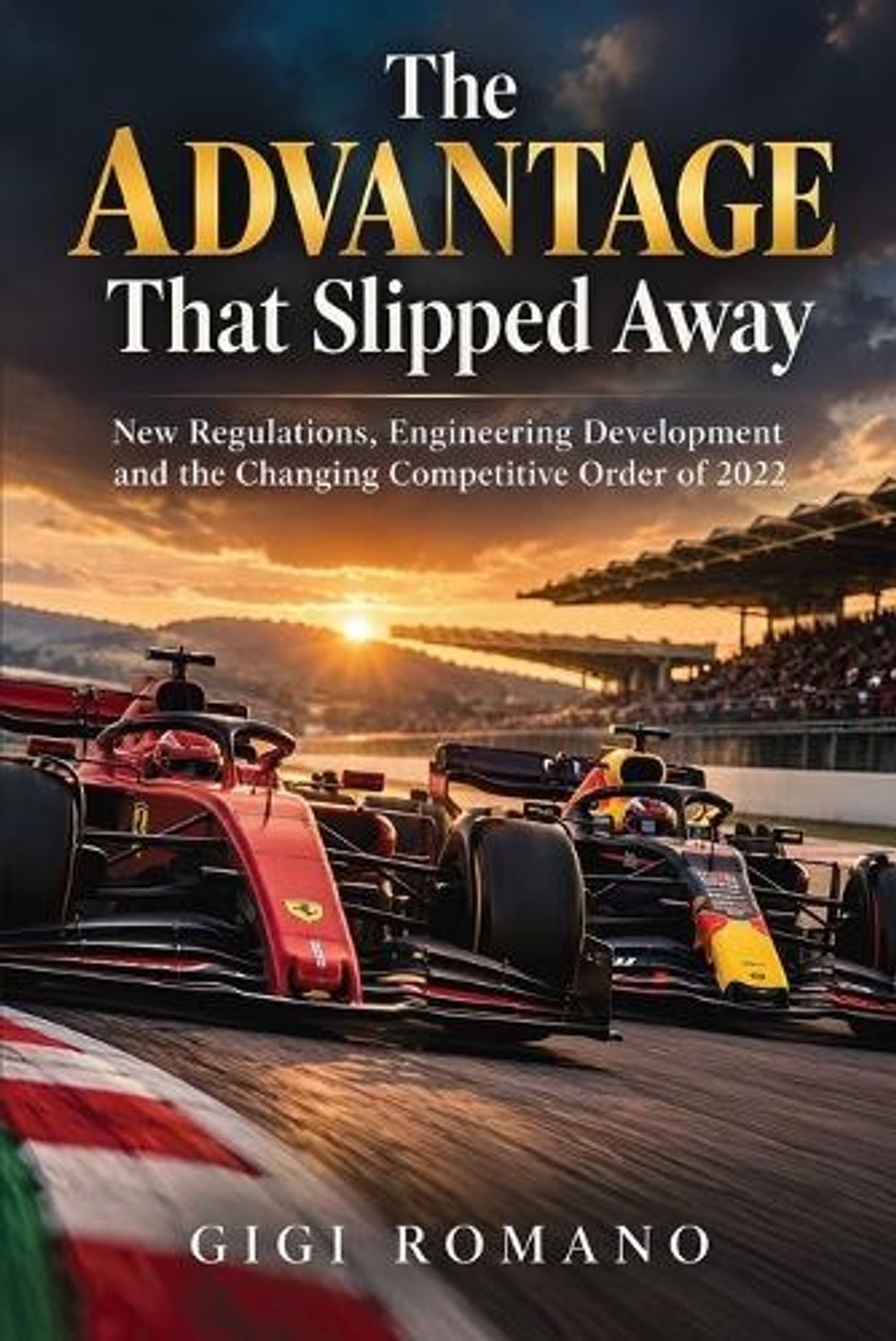 The Advantage That Slipped Away by Gigi Romano - ISBN: 9789918635191