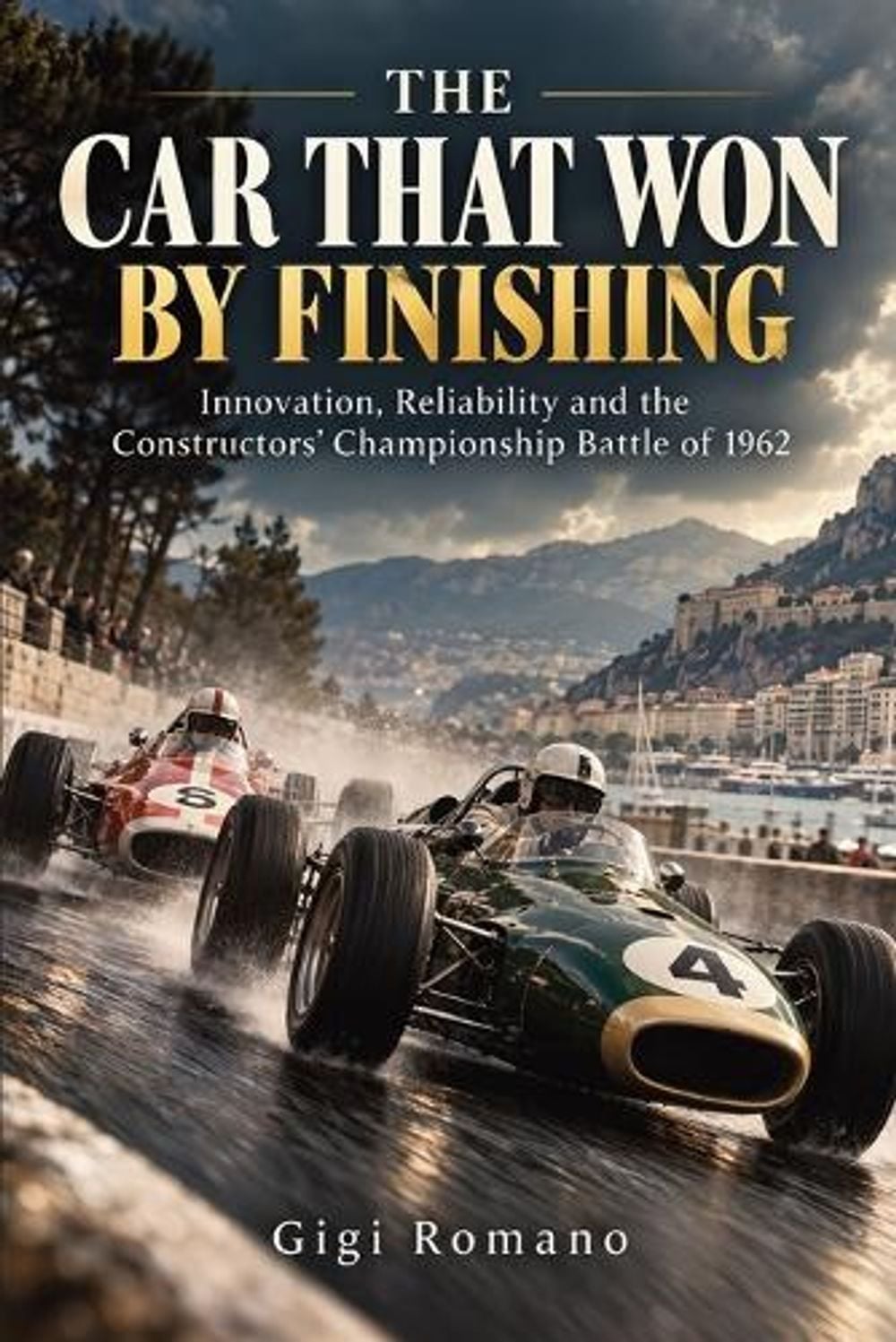 The Car That Won by Finishing by Gigi Romano - ISBN: 9789918635436