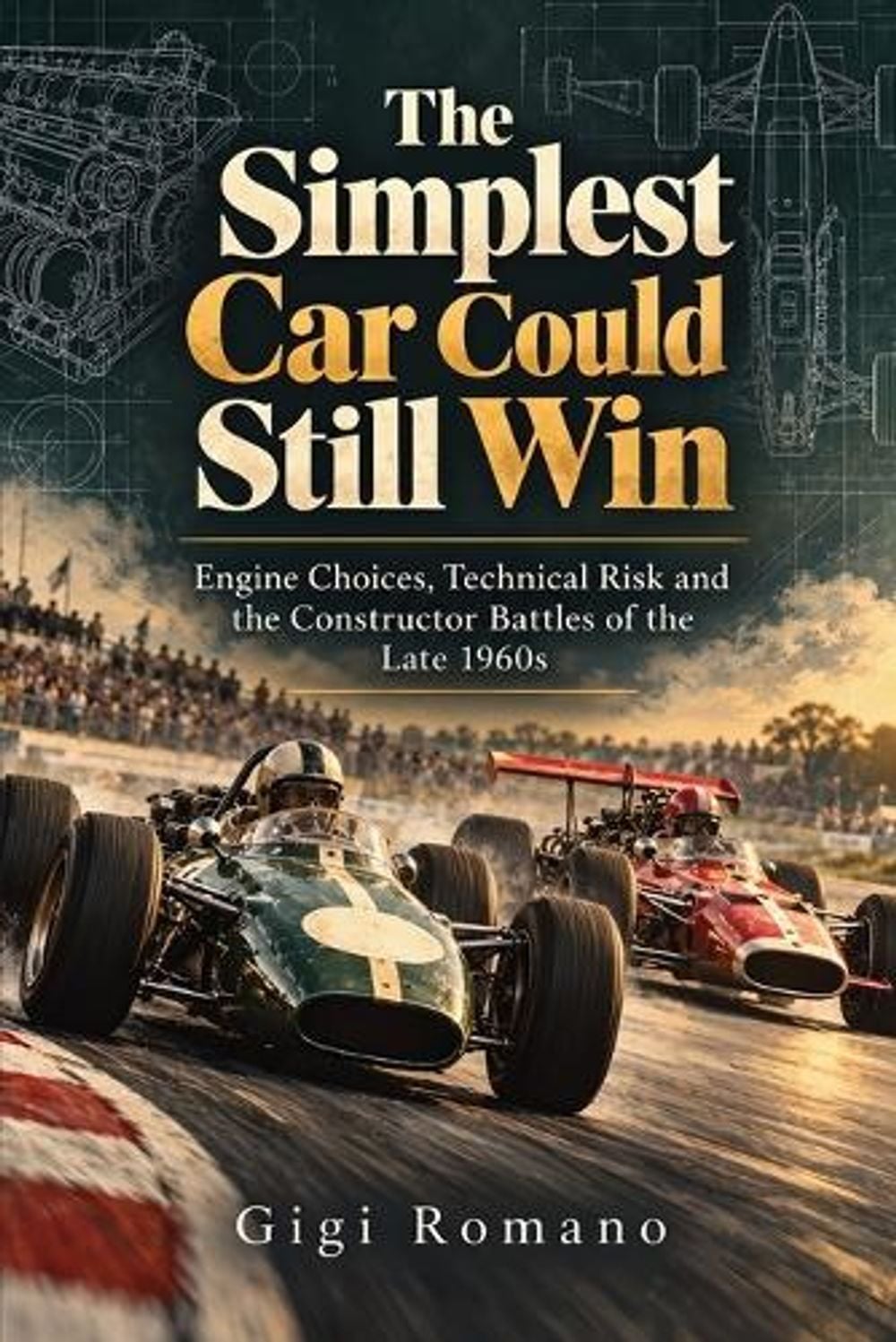The Simplest Car Could Still Win by Gigi Romano - ISBN: 9789918635450
