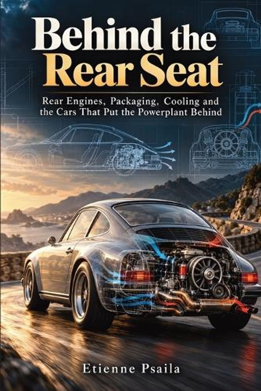 Behind the Rear Seat by Etienne Psaila - ISBN: 9789918635559