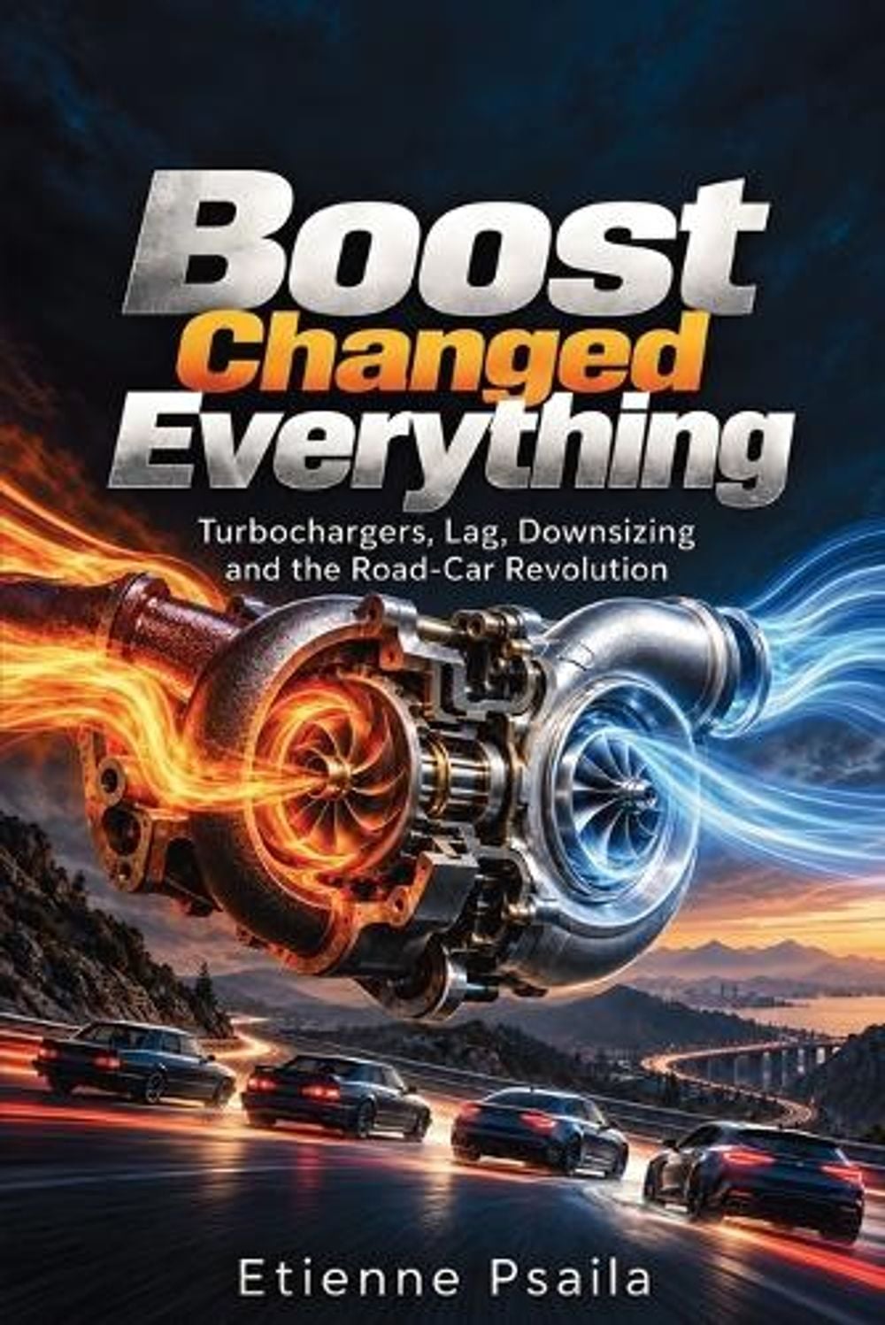 Boost Changed Everything by Etienne Psaila - ISBN: 9789918635573