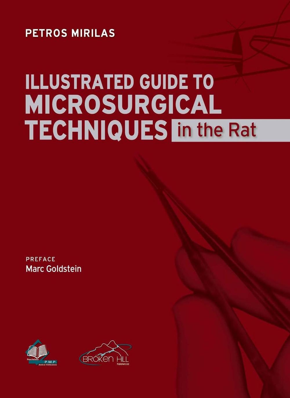 Illustrated Guide to Microsurgical Techniques in the Rat, 9789925563845