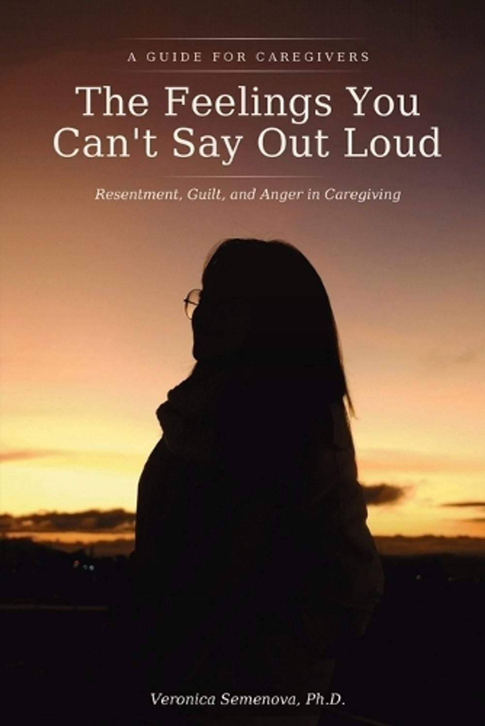 The Feelings You Can't Say Out Loud by Veronica Semenova - ISBN: 9789925835041