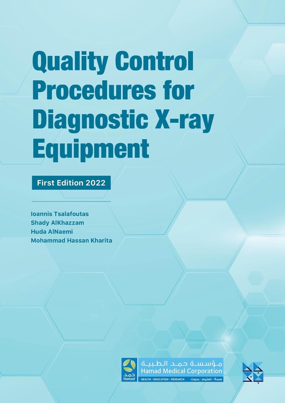 Quality Control Procedures for Diagnostic X-ray Equipment by Ioannis Tsalafoutas - ISBN: 9789927155901