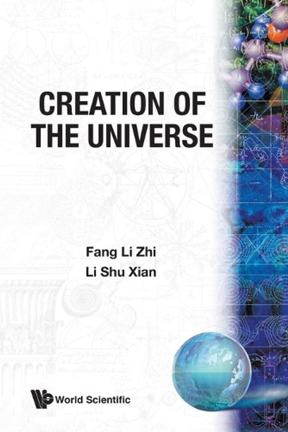 CREATION OF THE UNIVERSE by Fang Li Zhi - ISBN: 9789971506018