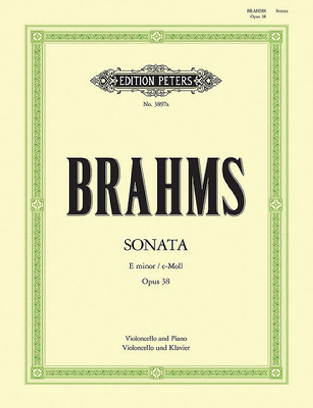 Cello Sonata No. 1 in E Minor Op. 38 - ISBN: 9790014019280