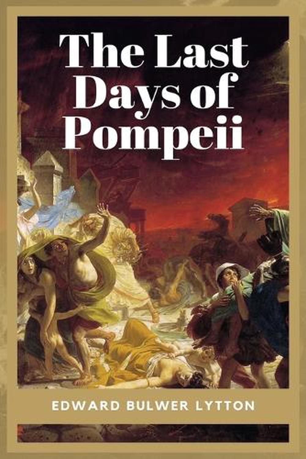 The Last Days of Pompeii by Edward Bulwer-Lytton - ISBN: 9791029916700