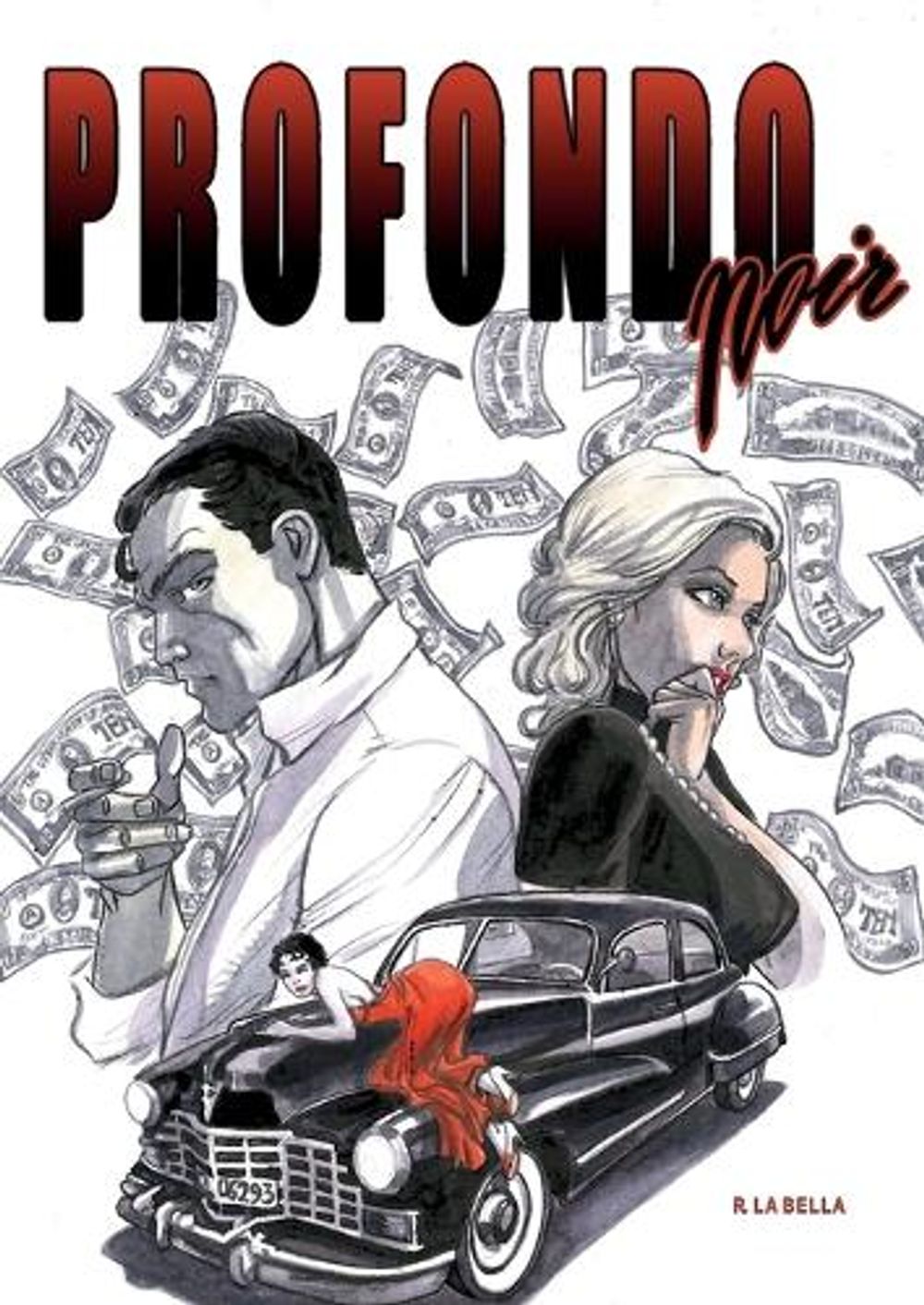 Profondo Noir by Rossana La Bella - ISBN: 9791222745244