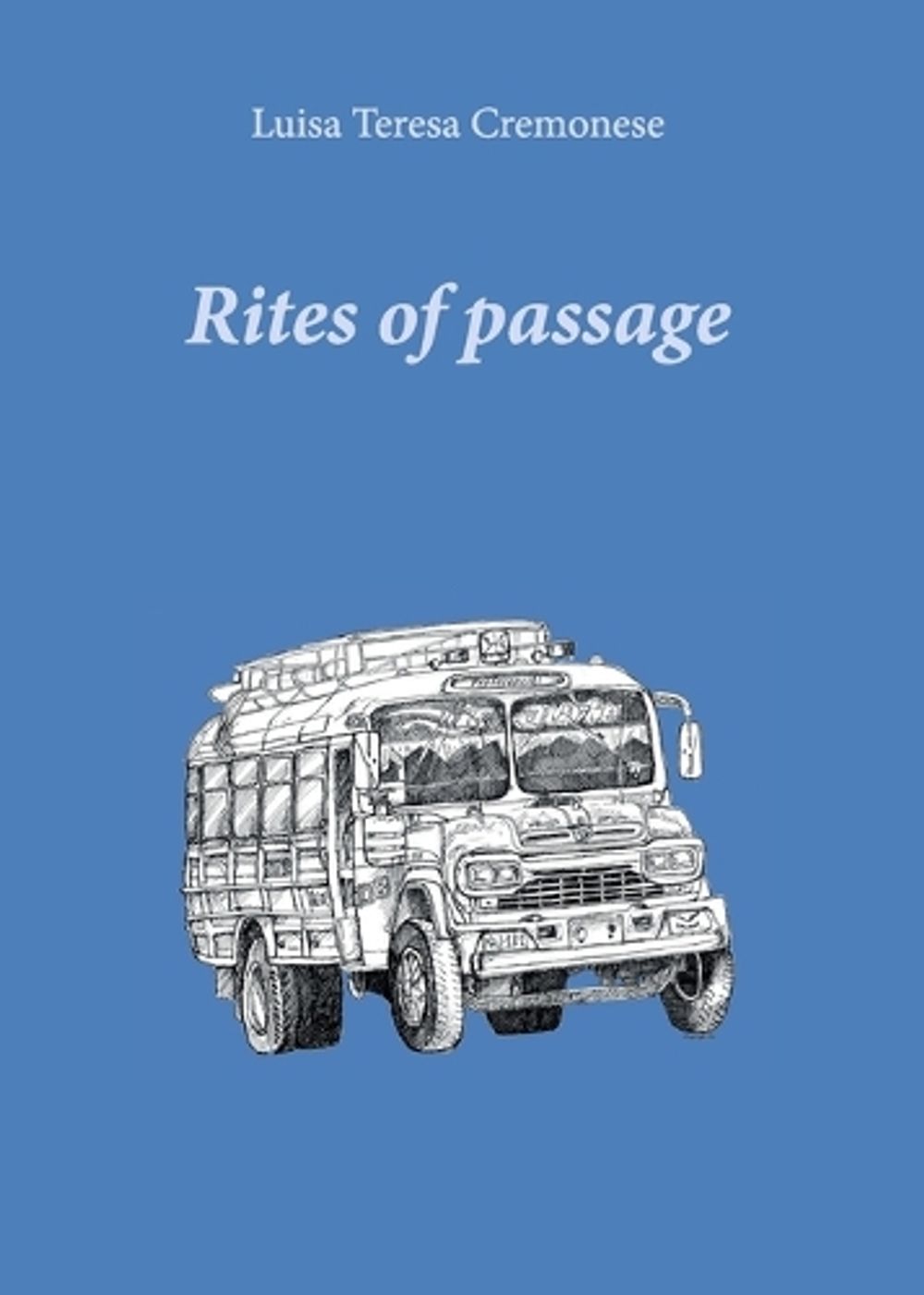Rites of Passage by Luisa Teresa Cremonese - ISBN: 9791224037927