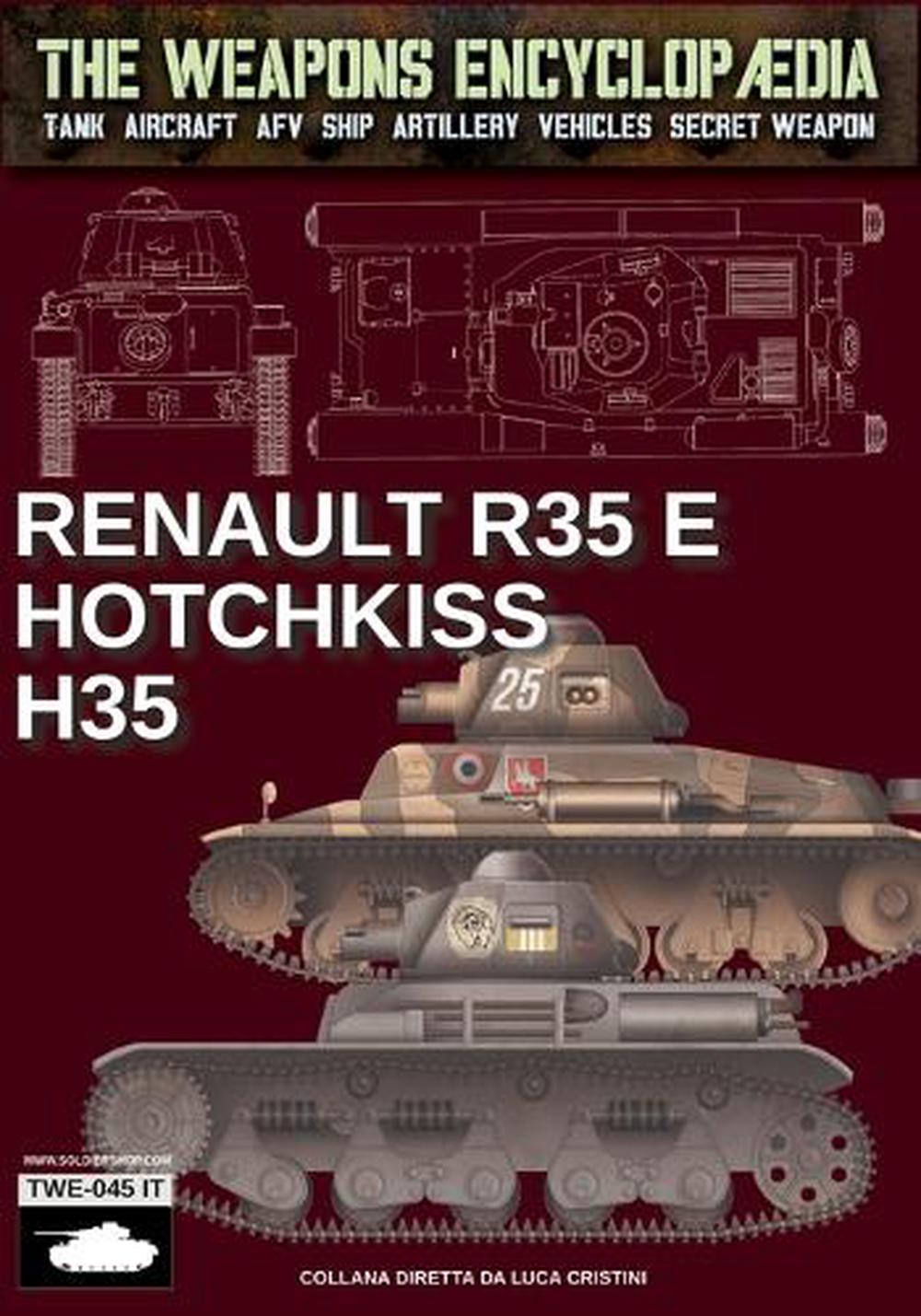Renault R35 e Hotchkiss H35 by Luca Stefano Cristini - ISBN: 9791255893097
