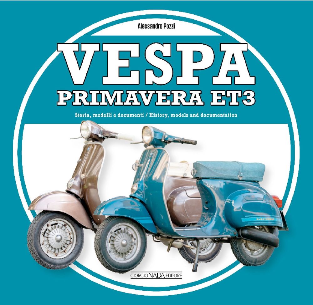 Vespa Primavera Et3 by Alessandro Pozzi - ISBN: 9791257370022