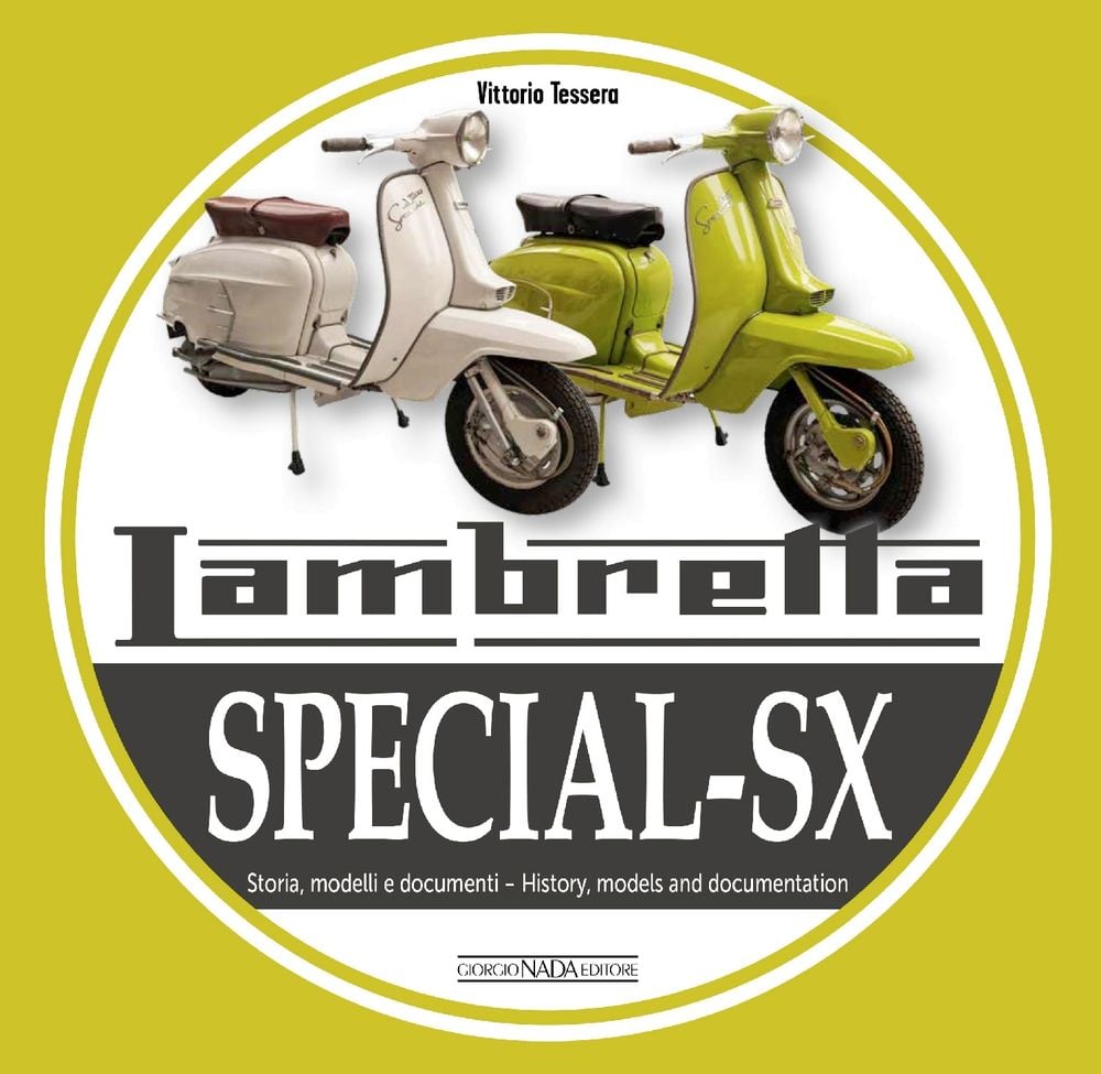 Lambretta Special-SX by Vittorio Tessera - ISBN: 9791257370039