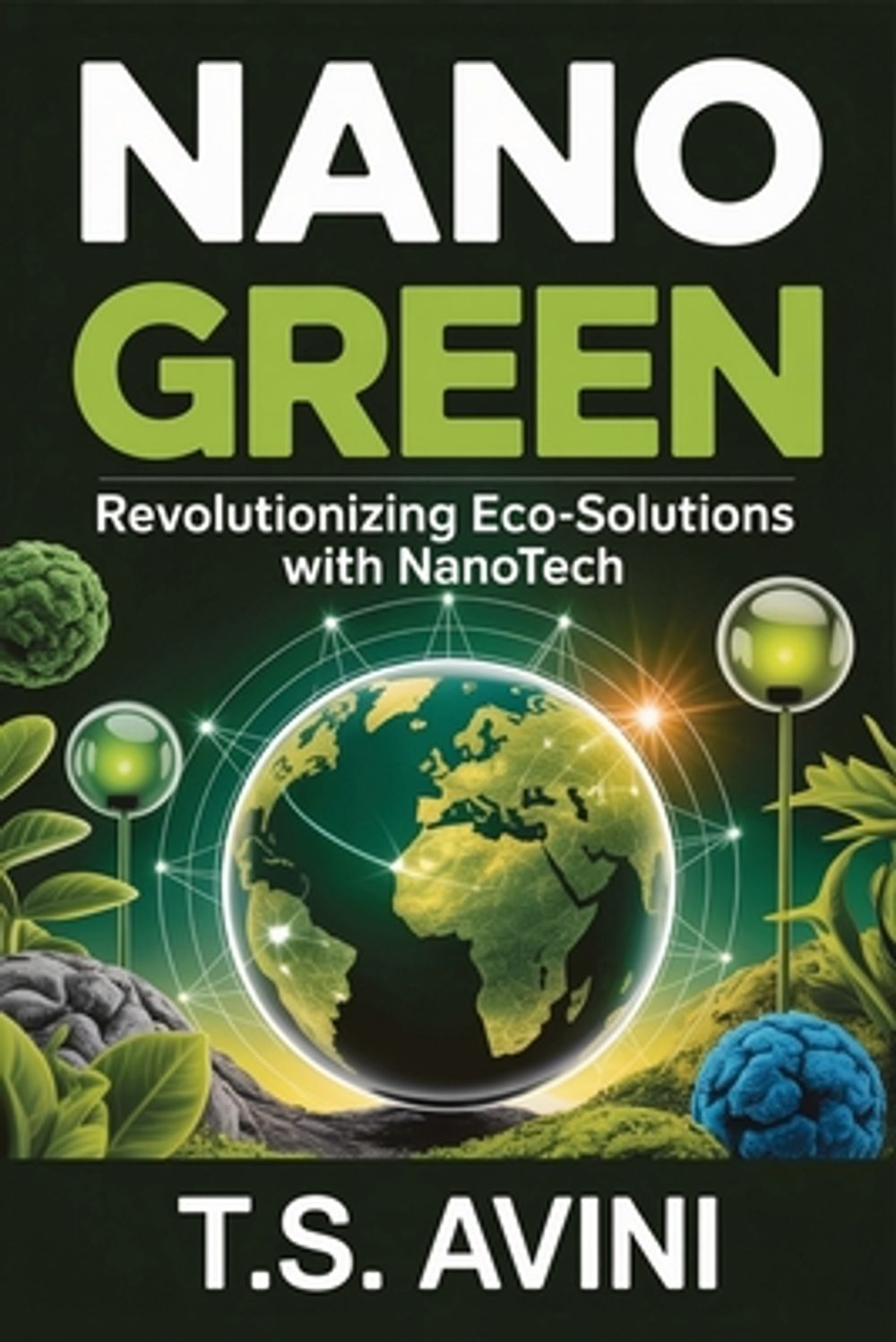 Nano Green by T.S. Avini - ISBN: 9791257828189