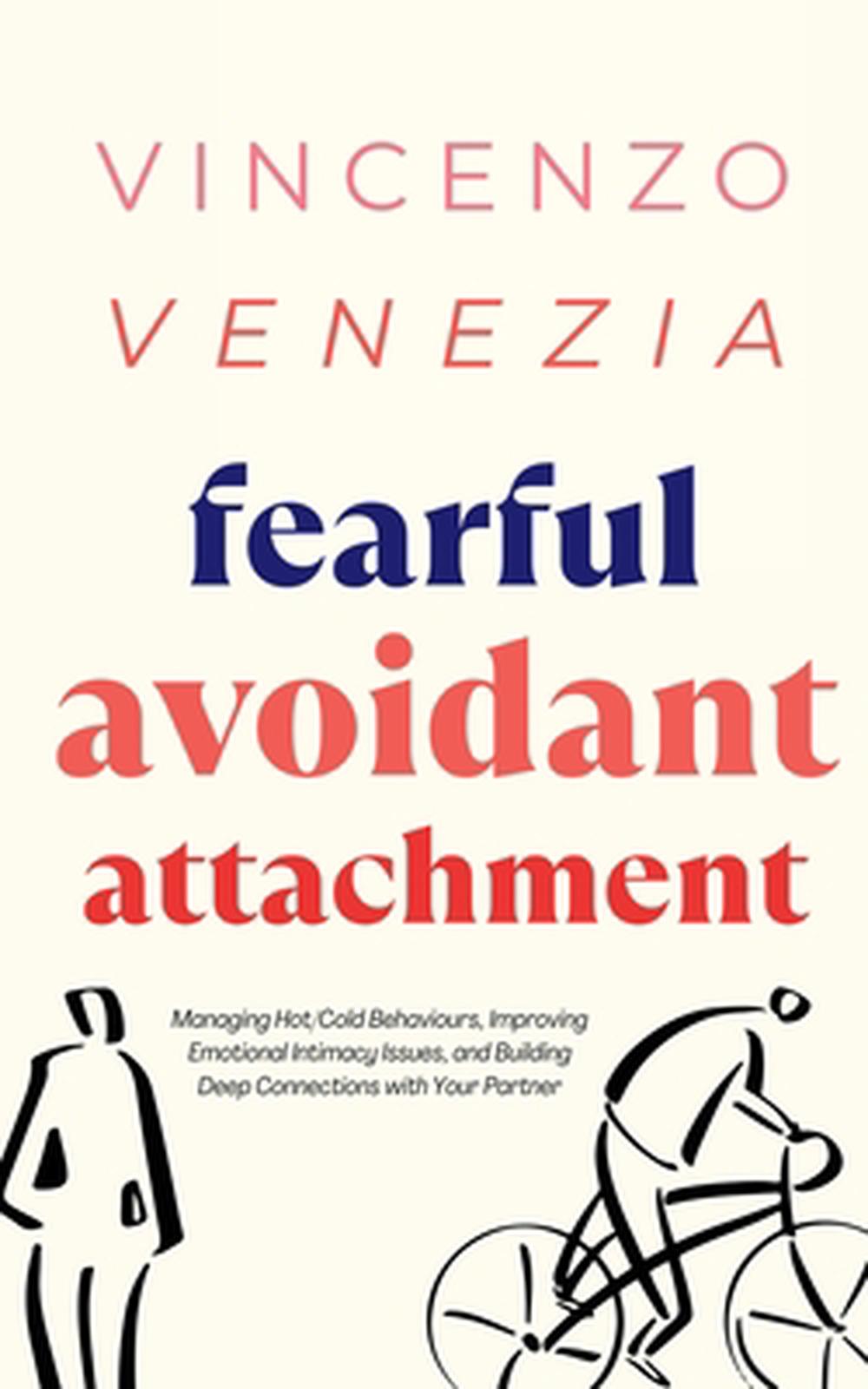 Fearful Avoidant Attachment, 9791281498150