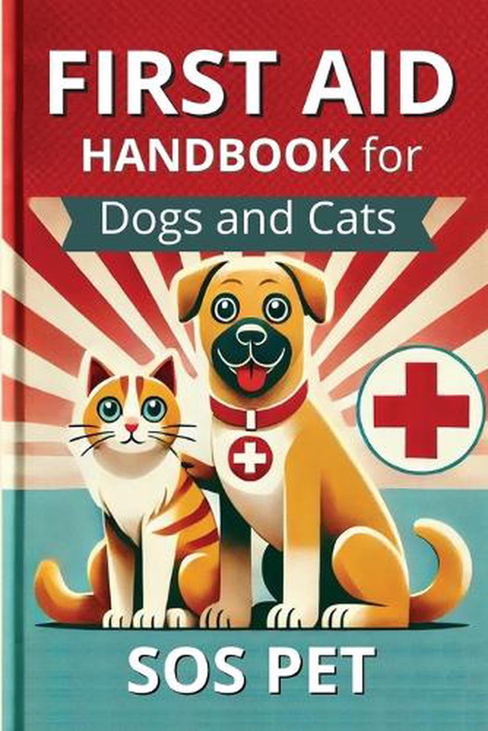 First Aid Handbook for Dogs and Cats, 9791282145046