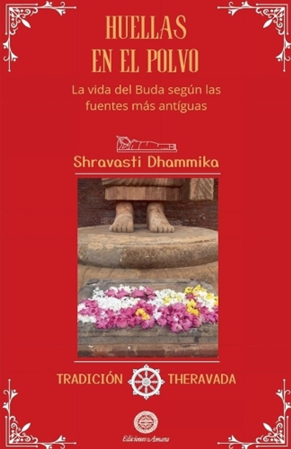 Huellas en el polvo by Shravasti Dhammika - ISBN: 9791399108217