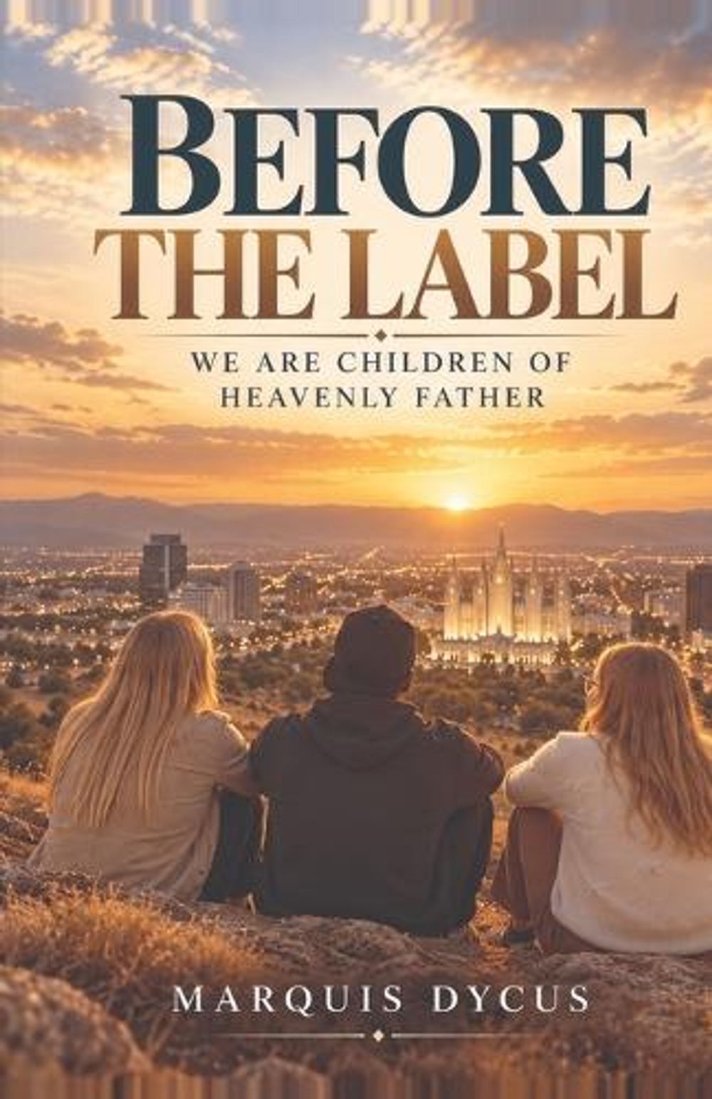 before the label by Marquis Dycus - ISBN: 9798182867481