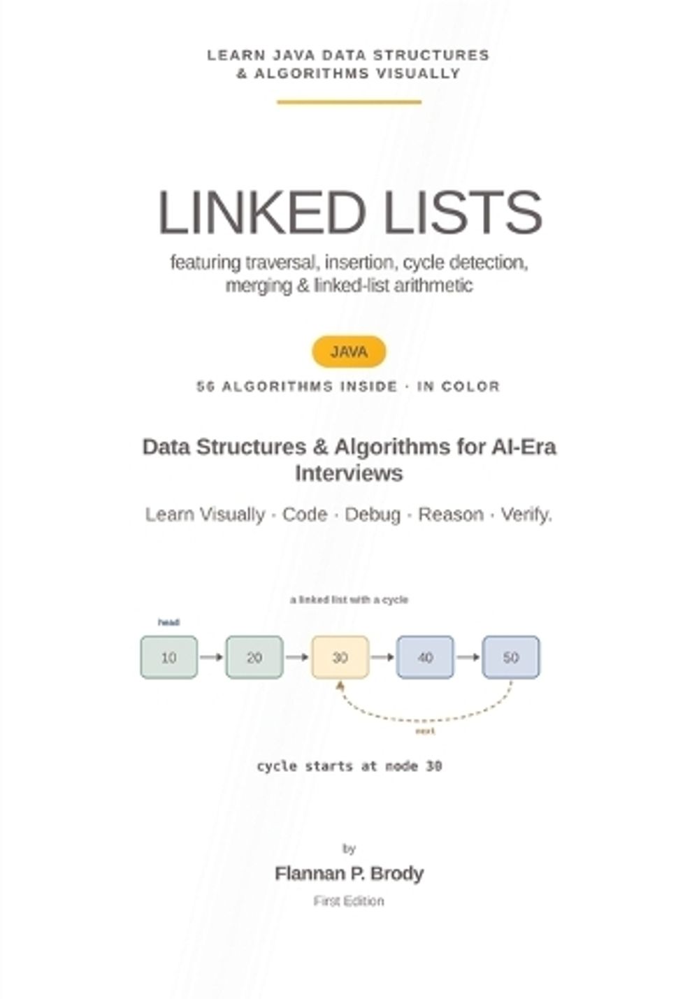 Linked Lists - Java Edition by Flannan P. Brody - ISBN: 9798182892551