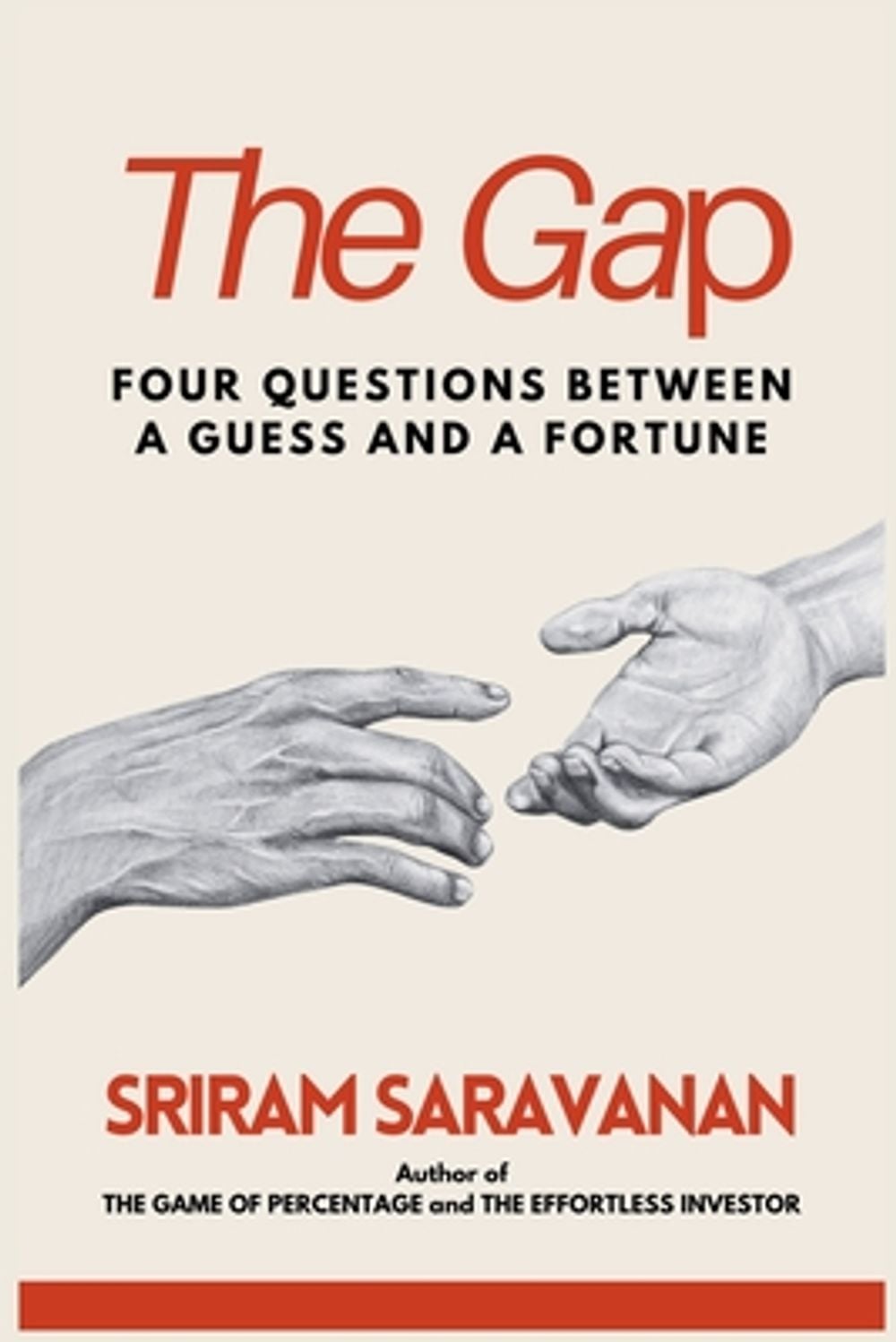 The Gap by Sriram Saravanan - ISBN: 9798191822204
