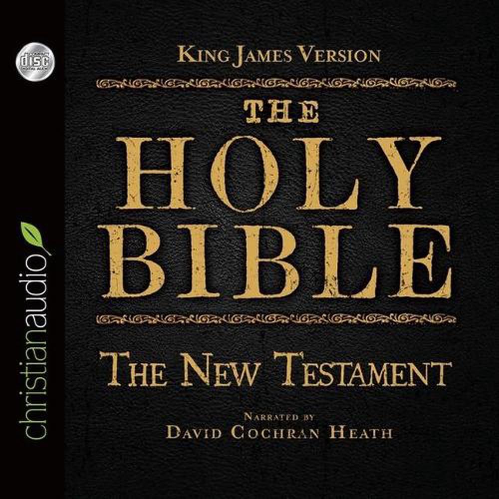 Holy Bible in Audio - King James Version: The New Testament Lib/E by ...