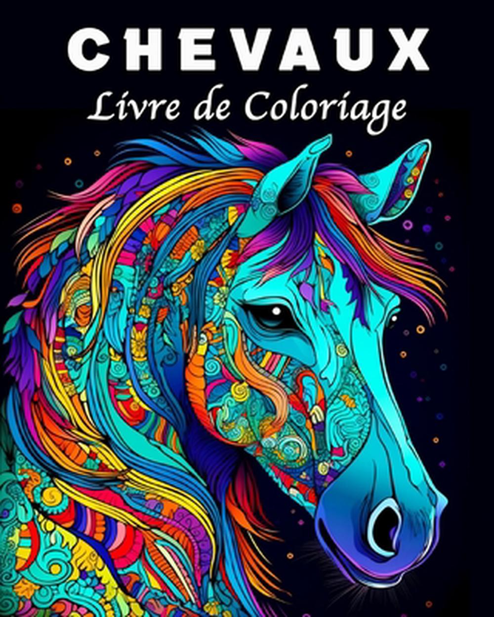 Chevaux Livre de Coloriage, 9798211150836