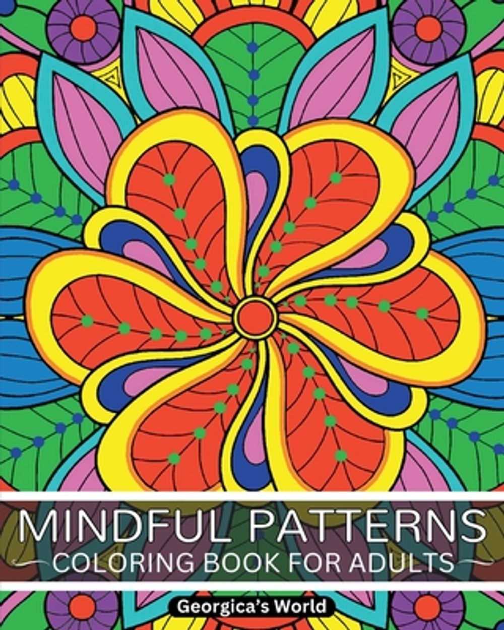 Mindful Patterns Coloring Book for Adults by Yunaizar88, Paperback ...