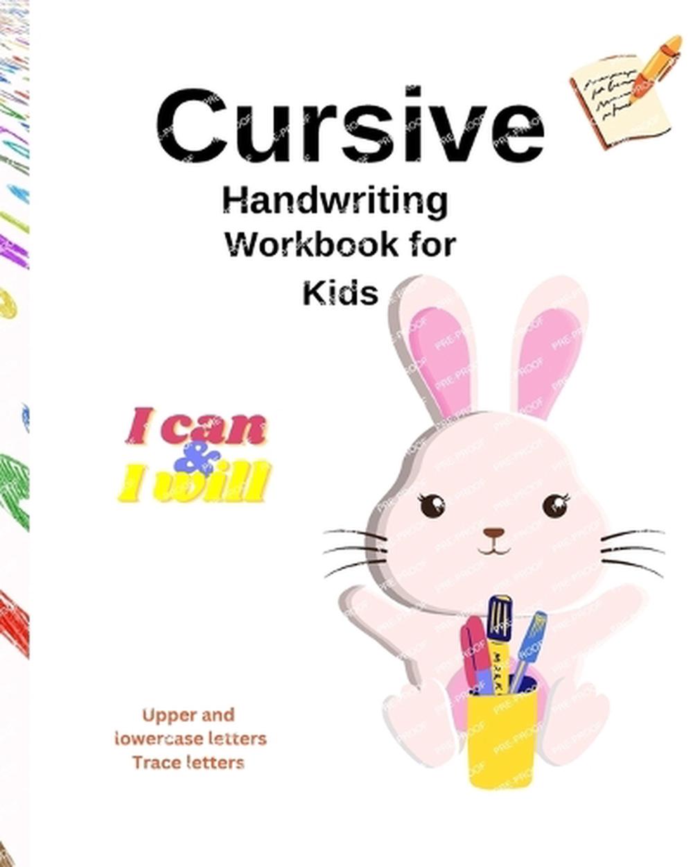 Cursive Handwriting Workbook For Kids, 9798211582248