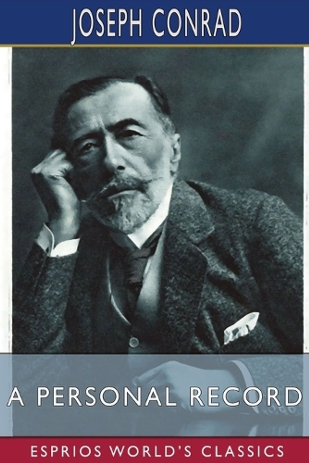 A Personal Record (Esprios Classics) by Joseph Conrad - ISBN: 9798211584990
