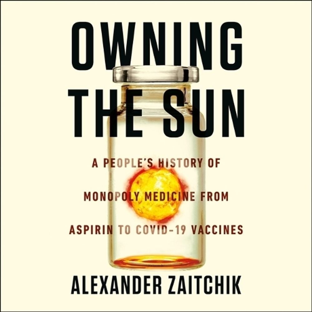 Owning the Sun by Alexander Zaitchik - ISBN: 9798212056090