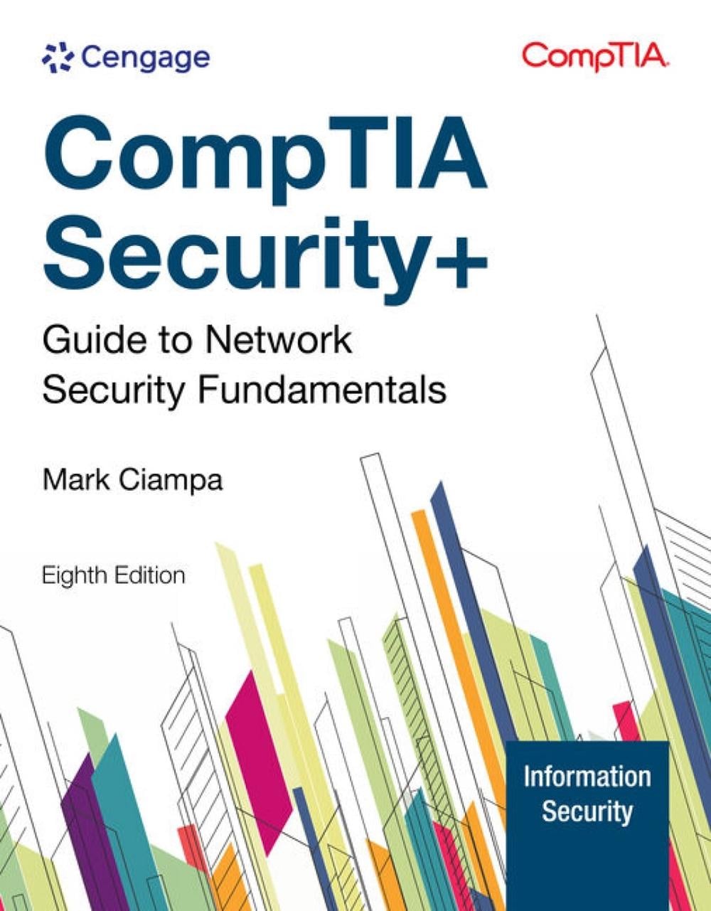 CompTIA Security+ Guide to Network Security Fundamentals, 8th Edition ...