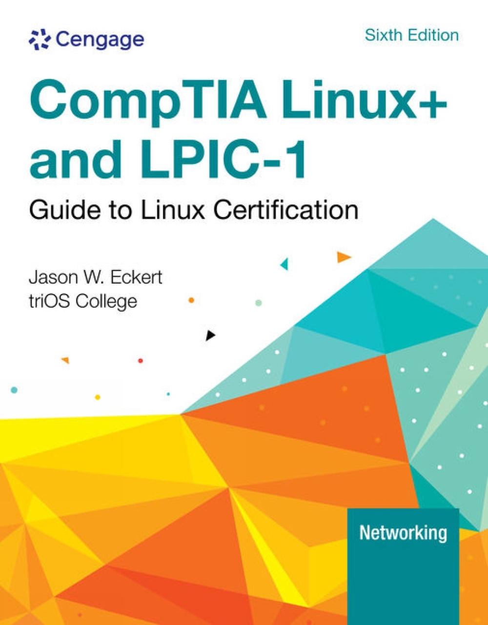 Linux+ and LPIC-1 Guide to Linux Certification, 9798214000800