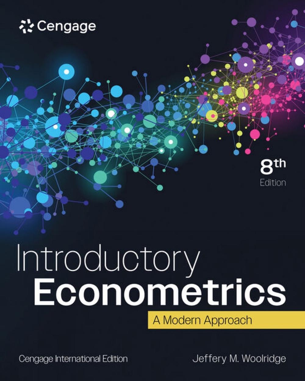 Introductory Econometrics: A Modern Approach by Wooldridge