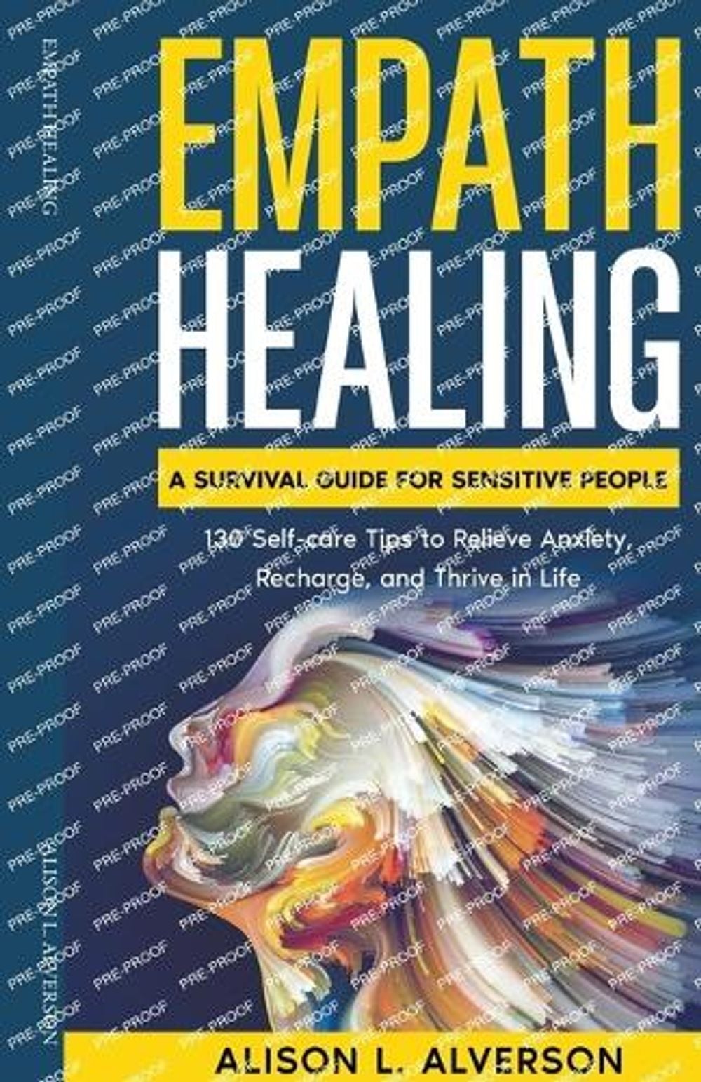 Empath Healing by Alison L. Alverson - ISBN: 9798215338216