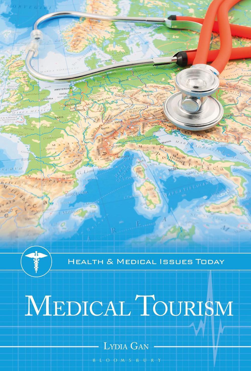 Medical Tourism, 9798216170341