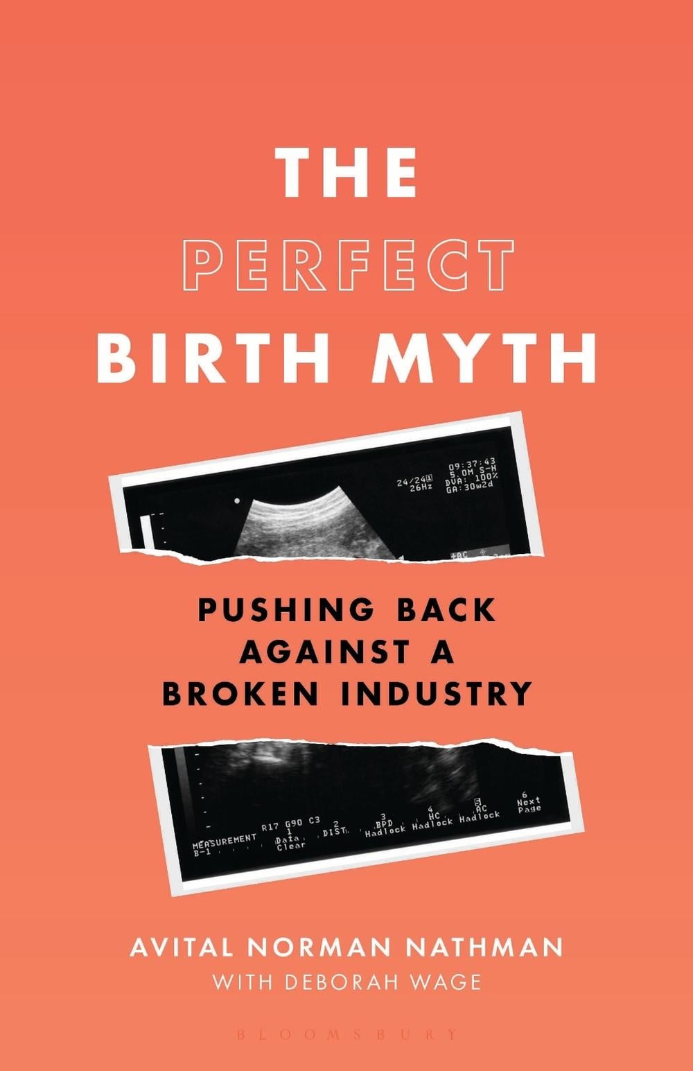 The Perfect Birth Myth by Avital Norman Nathman - ISBN: 9798216277262