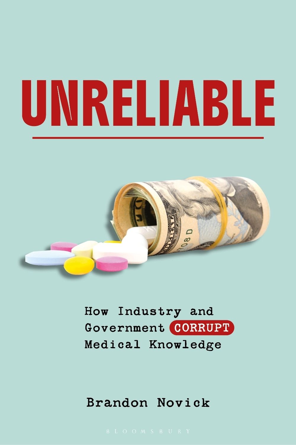 Unreliable by Brandon Novick - ISBN: 9798216373636