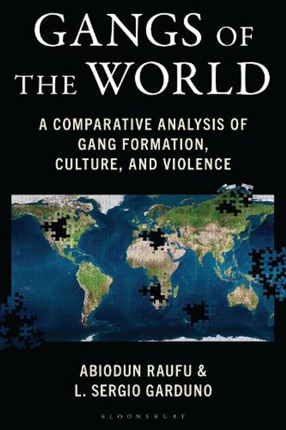 Gangs of the World by Abiodun Raufu - ISBN: 9798216380825