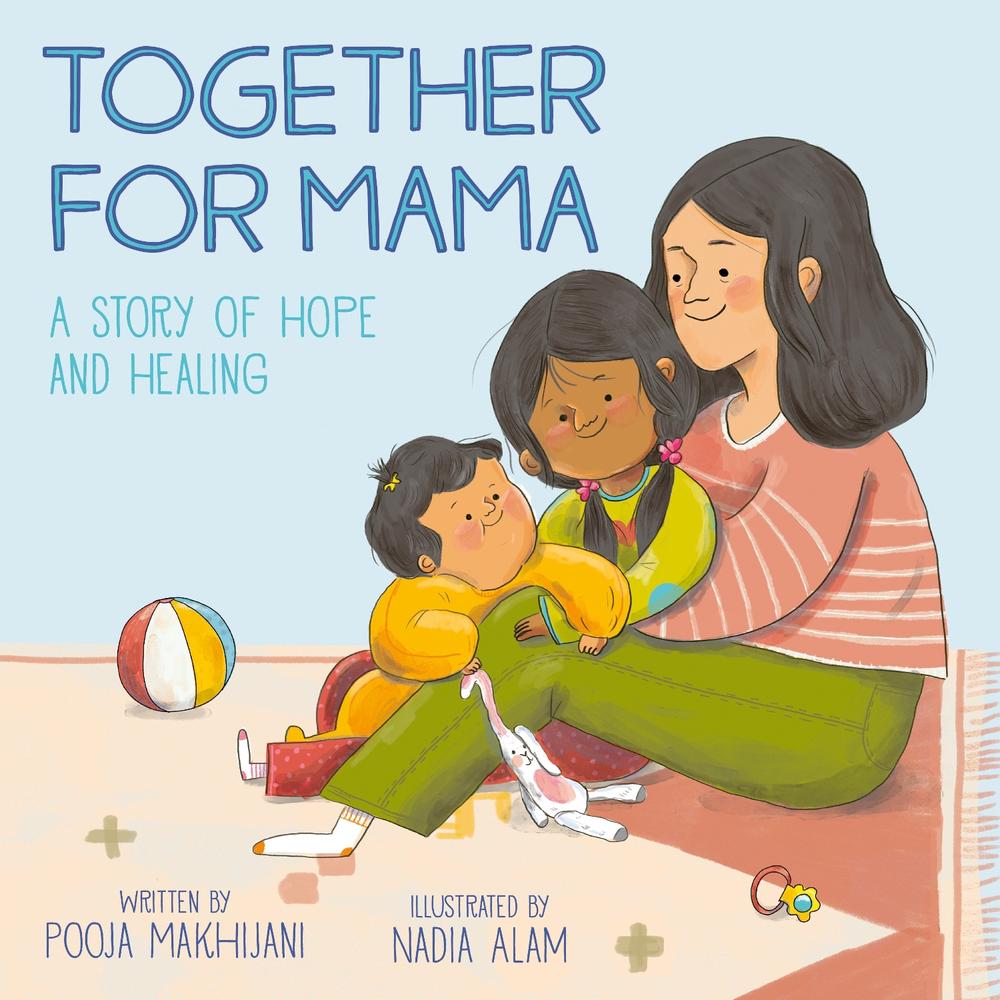 Together for Mama by Pooja Makhijani - ISBN: 9798217003563