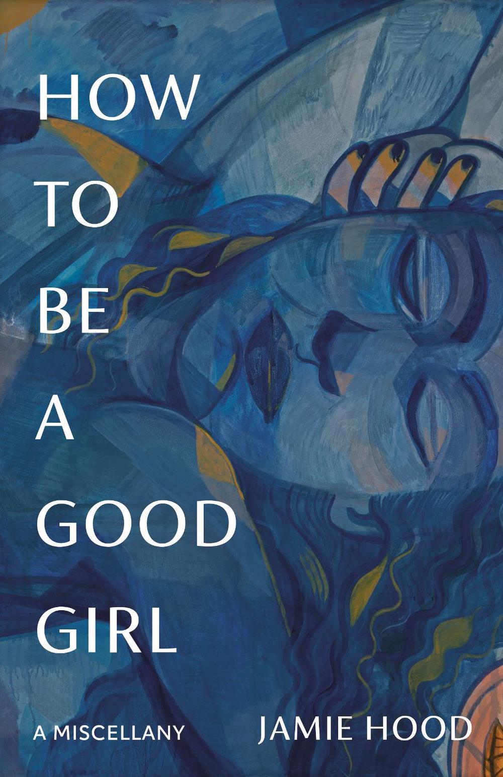 How to Be a Good Girl, 9798217006847