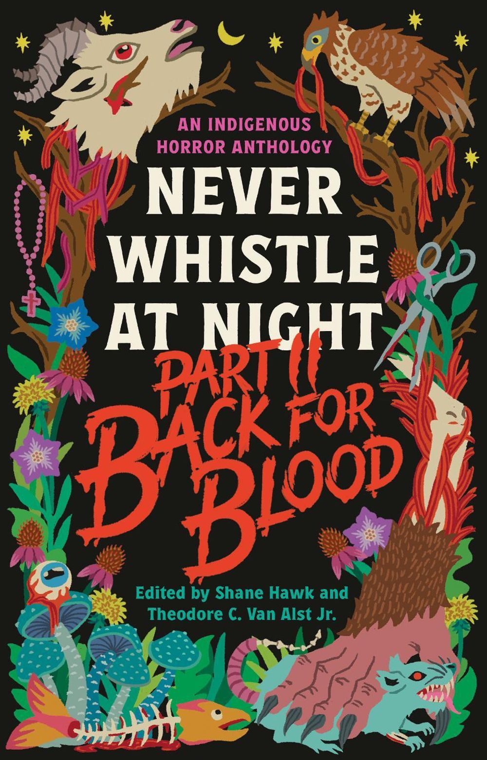 Back for Blood: Never Whistle at Night Part II by Shane Hawk - ISBN: 9798217007622