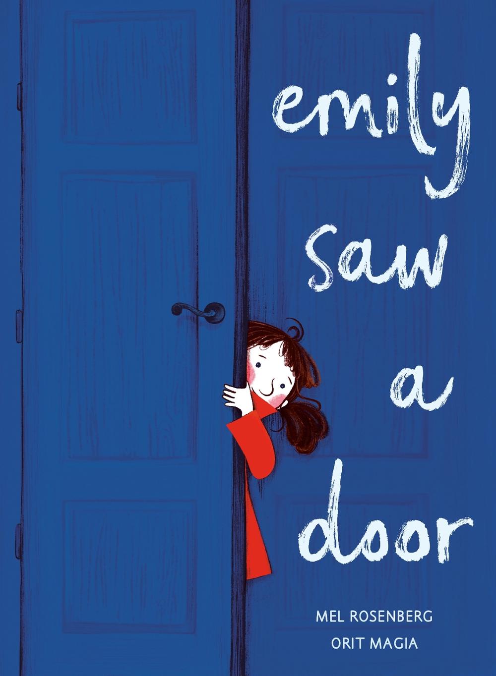 Emily Saw a Door by Mel Rosenberg - ISBN: 9798217024056