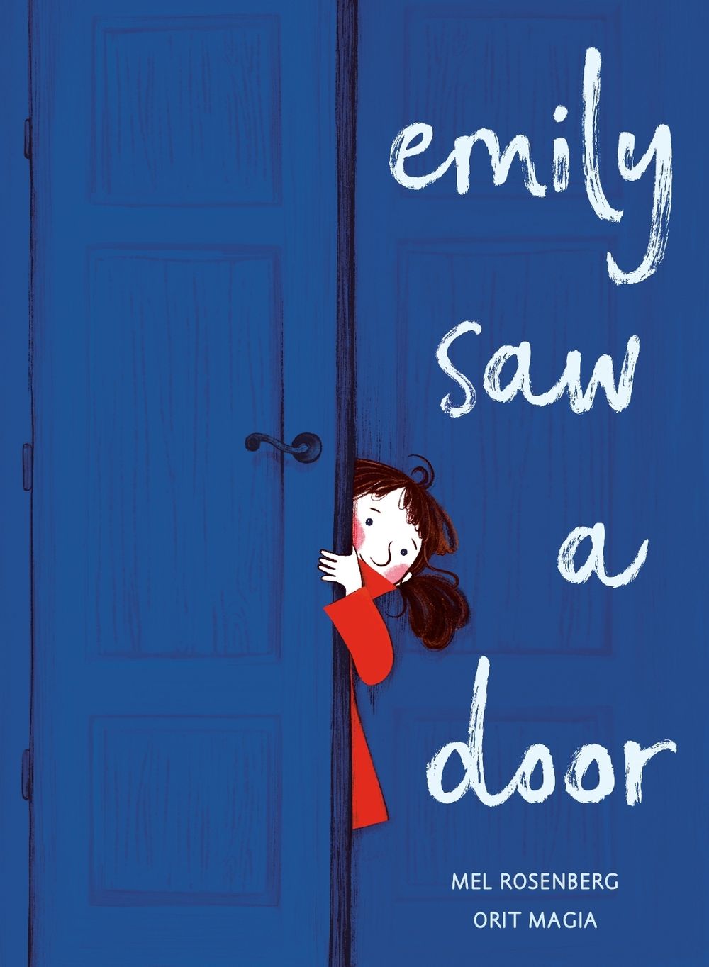 Emily Saw a Door by Mel Rosenberg - ISBN: 9798217024063