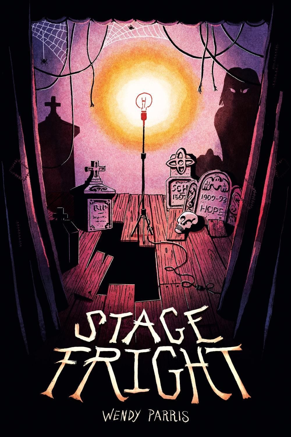 Stage Fright by Wendy Parris - ISBN: 9798217024124