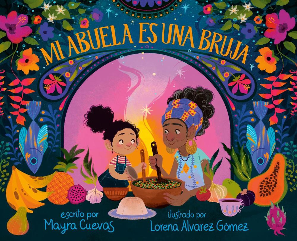Mi abuela es una bruja (My Abuela Is a Bruja Spanish Edition), 9798217024674