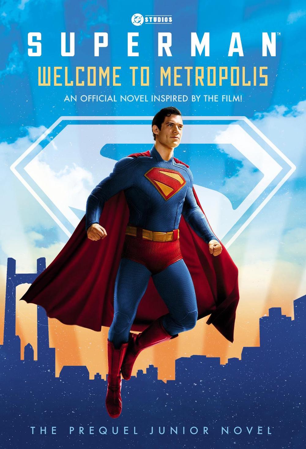 Welcome to Metropolis: The Prequel Junior Novel (Superman), 9798217027095