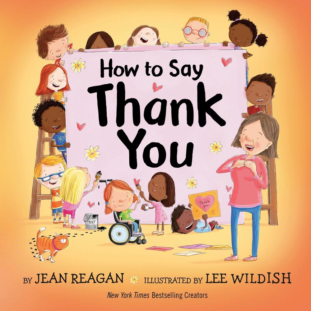 How to Say Thank You by Jean Reagan - ISBN: 9798217028856