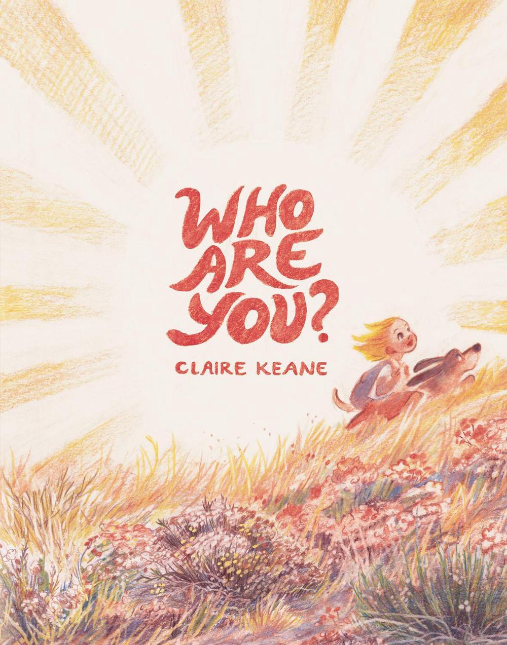 Who Are You? by Claire Keane - ISBN: 9798217029143