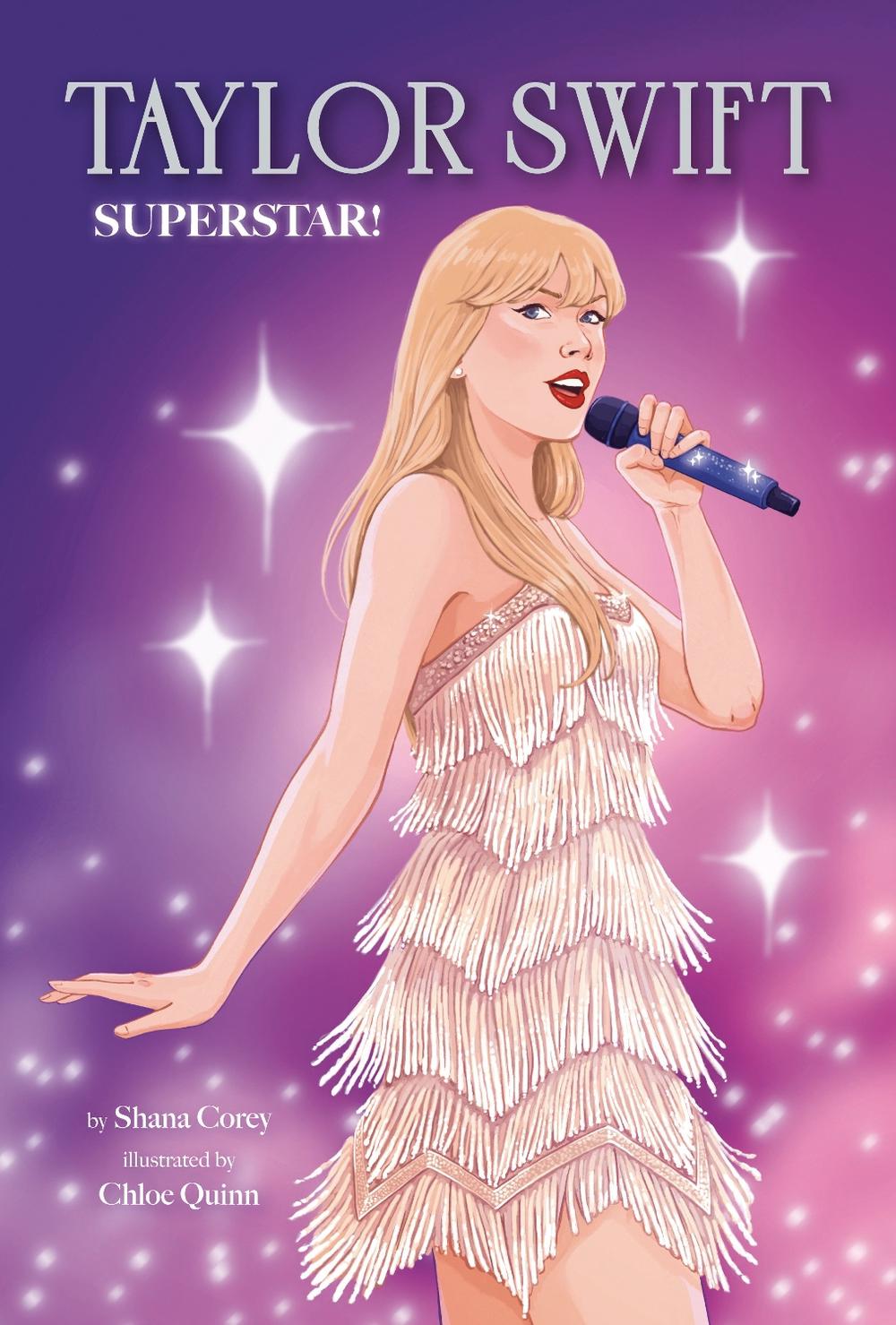 Taylor Swift: Superstar! by Shana Corey - ISBN: 9798217031535