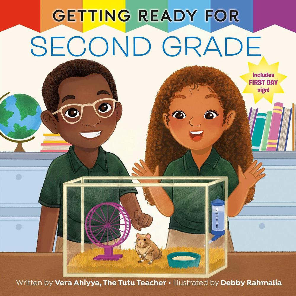 Getting Ready for Second Grade by Vera Ahiyya - ISBN: 9798217032136